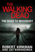 The Walking Dead by Robert Kirkman